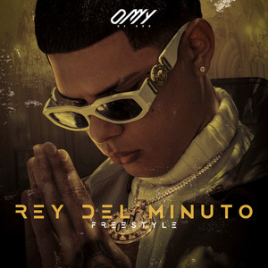 Rey del Minuto (Explicit)