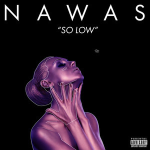 So Low (Explicit)