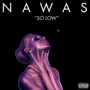 So Low (Explicit)