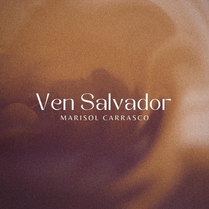 Ven Salvador