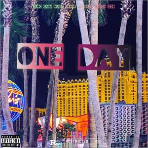 One Day (Explicit)