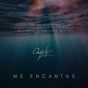 Me Encantas (Explicit)