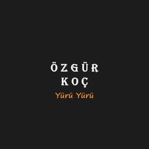 Yürü Yürü