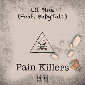 Pain Killers (feat. BabyTal1)