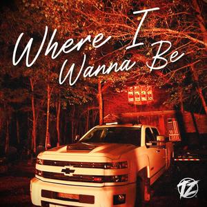 Where I Wanna Be