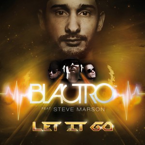 Let It Go (Blactro DJ Cut)
