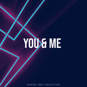 You & Me