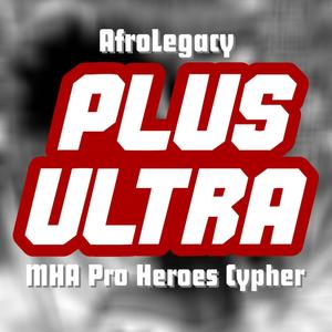 Pro Heroes Rap Cypher (feat. Dan Bull, None Like Joshua, Breeton Boi, Chi-Chi, Baker the Legend, BassedOlaf, Carter Sauce, Diggz Da Prophecy, FrivolousShara, Halacg, IAMCHRISCRAIG, Savvy Hyuga, Gr3ys0n, UBERocity & Eddie Rath) [Explicit]