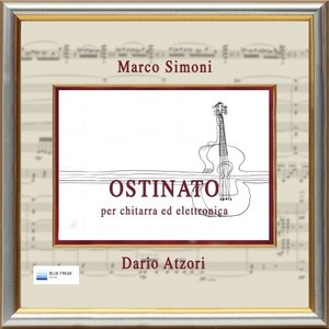 Ostinato (Per chitarra ed elettronica)