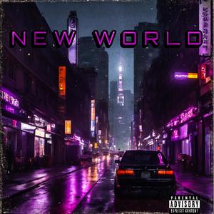 NEW WORLD (feat. BizzyTheDuffleKid) [Explicit]