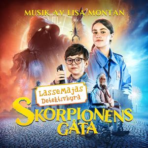 LasseMajas Detektivbyrå - Skorpionens gåta (Musik från filmen)