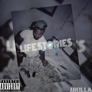 LIFE STORIES (Explicit)