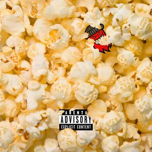 Popcorn (Explicit)