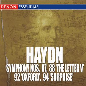 Haydn: Symphony Nos. 87, 88 "The Letter V", 92 "Oxford Symphony" & 94 "Mit dem Paukenschlag"