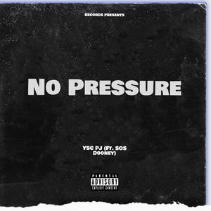 No Pressure EP (Explicit)