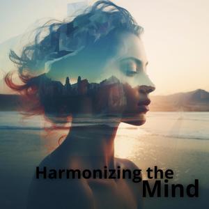 Harmonizing the Mind: Meditation Music for Mental Peace