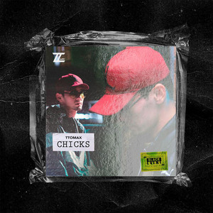 TTOMAX - Chicks