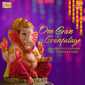 Om Gan Ganpataye