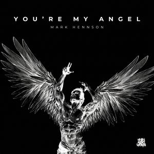 You're My Angel (Techno)