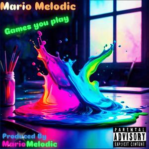 Games You Play (Explicit)
