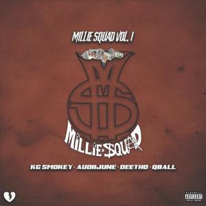 Millie Squad, Vol. 1 (Explicit)