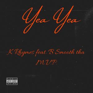 Yea Yea (Remix|Explicit)