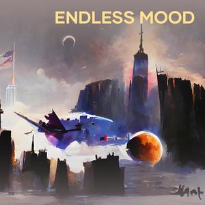 Endless Mood