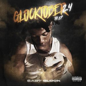 Glocktober 2.4 The (Explicit)