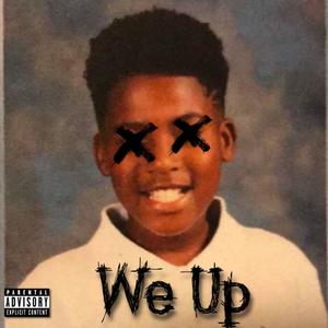 We up (Free promo remix) [Explicit]