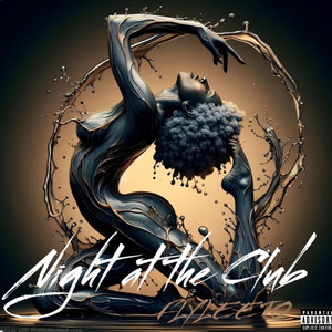Night at the Club (Explicit)