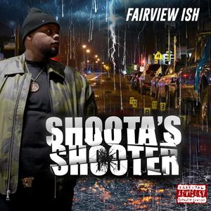 Shoota's shooter (Explicit)