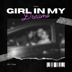 Girl In My Dreams (Explicit)