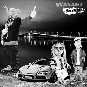 Wasabi (Explicit)