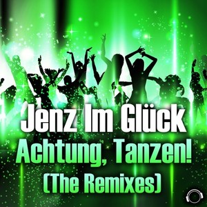 Achtung, Tanzen! (Talstrasse 3-5 Remix)