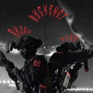 Buckshot (Explicit)