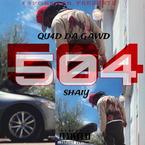 504 (feat. Shaiy) [Explicit]