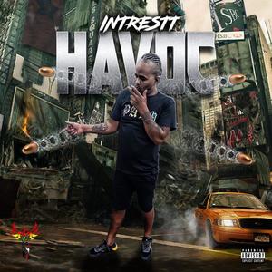 HAVOC (feat. INTRESTT) (Explicit)