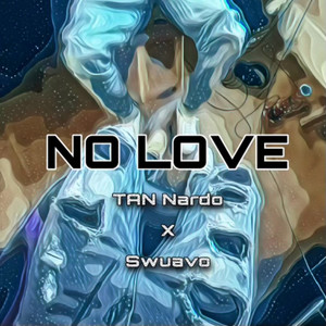 No Love (Explicit)