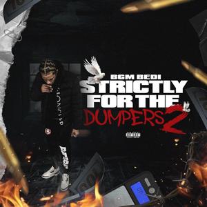 Strictly For The Dumpers 2 (Explicit)