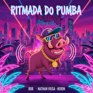 Ritmada do Pumba (Explicit)