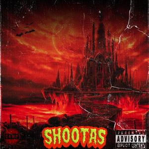 Shootas (feat. YBP TK) [Explicit]