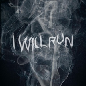 I Will Run (feat. Nekane)