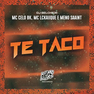 Te Taco (Explicit)