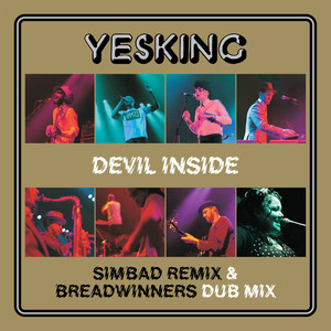 Devil Inside (Simbad Remix & Breadwinners Dub Mix)