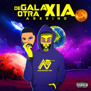 De Otra Galaxia (Explicit)