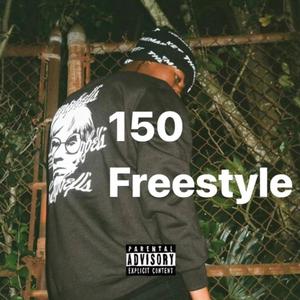 150 Freestyle (Explicit)