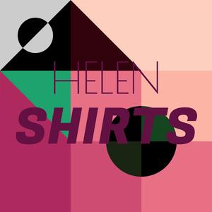 Helen Shirts