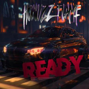 Ready (Explicit)