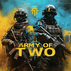 Army of two (Explicit)