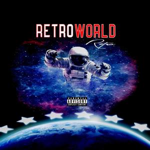 RetroWorld (Explicit)